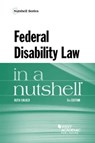 Federal Disability Law in a Nutshell - Ruth Colker - 9781634601153