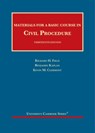 Materials for a Basic Course in Civil Procedure - Richard H. Field ; Benjamin Kaplan ; Kevin M. Clermont - 9781634605281