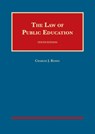 The Law of Public Education - Charles J. Russo - 9781634605960