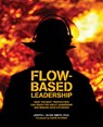 Flow-Based Leadership - Judith L Glick-Smith - 9781634621342