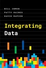 Integrating Data - Bill Inmon ; Patty Haines ; David Rapien - 9781634622820