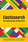 Elasticsearch Data Modeling and Schema Design - Steve Hoberman ; Rafid Reaz - 9781634622950