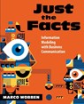 Just the Facts - Marco Wobben - 9781634624336