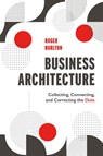 Business Architecture - Roger Burlton - 9781634628112