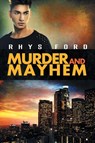 Murder and Mayhem Volume 1 - Rhys Ford - 9781634762229