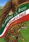 El Jaguar y el Águila/The Jaguar and the Eagle - Graycloud (Mixtli) - 9781634891264