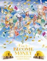 How To Become Money Workbook - Gary M Douglas - 9781634930192