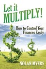 Let it Multiply! - Nolan Myers - 9781635011494