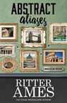 Abstract Aliases - Ritter Ames - 9781635110739