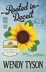 Rooted in Deceit - Wendy Tyson - 9781635113846