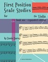 First Position Scale Studies for the Violin, Book One - Cassia Harvey - 9781635230086