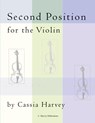 Second Position for the Violin - Cassia Harvey - 9781635231779