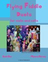 Flying Fiddle Duets for Violin and Cello, Book One - Myanna Harvey - 9781635232738