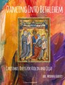 Dancing Into Bethlehem, Christmas Duets for Violin and Cello - Myanna Harvey - 9781635232783