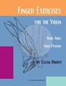 Finger Exercises for the Violin, Book Three, Third Position - Cassia Harvey - 9781635233186