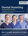 Dental Assisting Exam Review 2020-2021 - Trivium Dental Exam Prep Team - 9781635305951