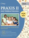 Praxis II Early Childhood Education (5025) Exam Study Guide - Cirrus - 9781635307887