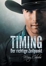 Timing: Der richtige Zeitpunkt (Translation) - CALMES,  Mary - 9781635333831