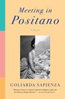 Meeting in Positano - Goliarda Sapienza - 9781635420449