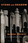 Stone and Shadow - Burhan Sonmez ; Alexander Dawe - 9781635422771