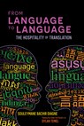 From Language to Language - Souleymane Bachir Diagne ; Dylan Temel - 9781635423938