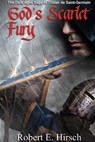God's Scarlet Fury - HIRSCH,  Robert E. - 9781635540451