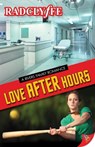 Love After Hours - Radclyffe - 9781635550900