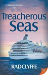Treacherous Seas - Radclyffe - 9781635557787