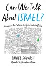 Can We Talk About Israel? - Daniel Sokatch - 9781635573879