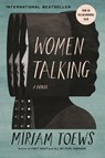 WOMEN TALKING - Miriam Toews - 9781635574340