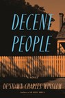 Decent People - De'shawn Charles Winslow - 9781635575323