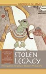 Stolen Legacy - George G M James - 9781635610277