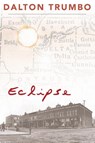 Eclipse - Dalton Trumbo - 9781635610987
