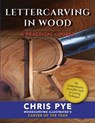 Lettercarving in Wood - Chris Pye - 9781635618150
