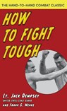 How To Fight Tough - Jack Dempsey - 9781635619935