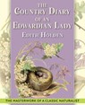 The Country Diary of An Edwardian Lady - Edith Holden - 9781635619997