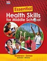 Essential Health Skills for Middle School - Catherine A. Sanderson - 9781635632958