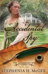 An Accidental Spy - Stephenia H. Mcgee - 9781635640731