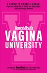 Women's Health Vagina University - Sheila Curry Oakes ; Editors of Women's Health Maga - 9781635651768