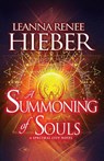 A Summoning of Souls - Leanna Renee Hieber - 9781635730630