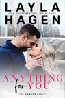 Anything For You - Layla Hagen - 9781635765069