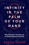 Infinity in the Palm of Your Hand - Marcus Chown - 9781635765946