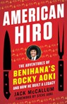 American Hiro - Jack McCallum - 9781635767698