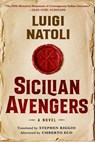 Sicilian Avengers - Luigi Natoli ; Umberto Eco - 9781635769326