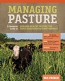 Managing Pasture - Dale Strickler - 9781635860719