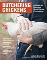 Butchering Chickens - Adam Danforth - 9781635861662