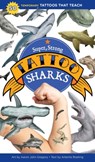 Super, Strong Tattoo Sharks - Artemis Roehrig - 9781635863185