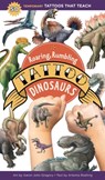Roaring, Rumbling Tattoo Dinosaurs - Artemis Roehrig - 9781635863192