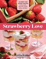 Strawberry Love - Cynthia Graubart - 9781635863222