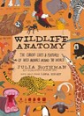 Wildlife Anatomy - Julia Rothman - 9781635863888